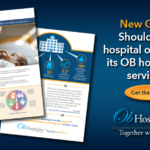 new guide outsourcing vs insourcing inpatient ob services